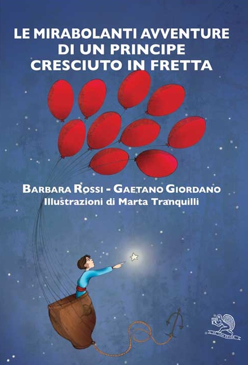 Le mirabolanti avventure di un principe cresciuto