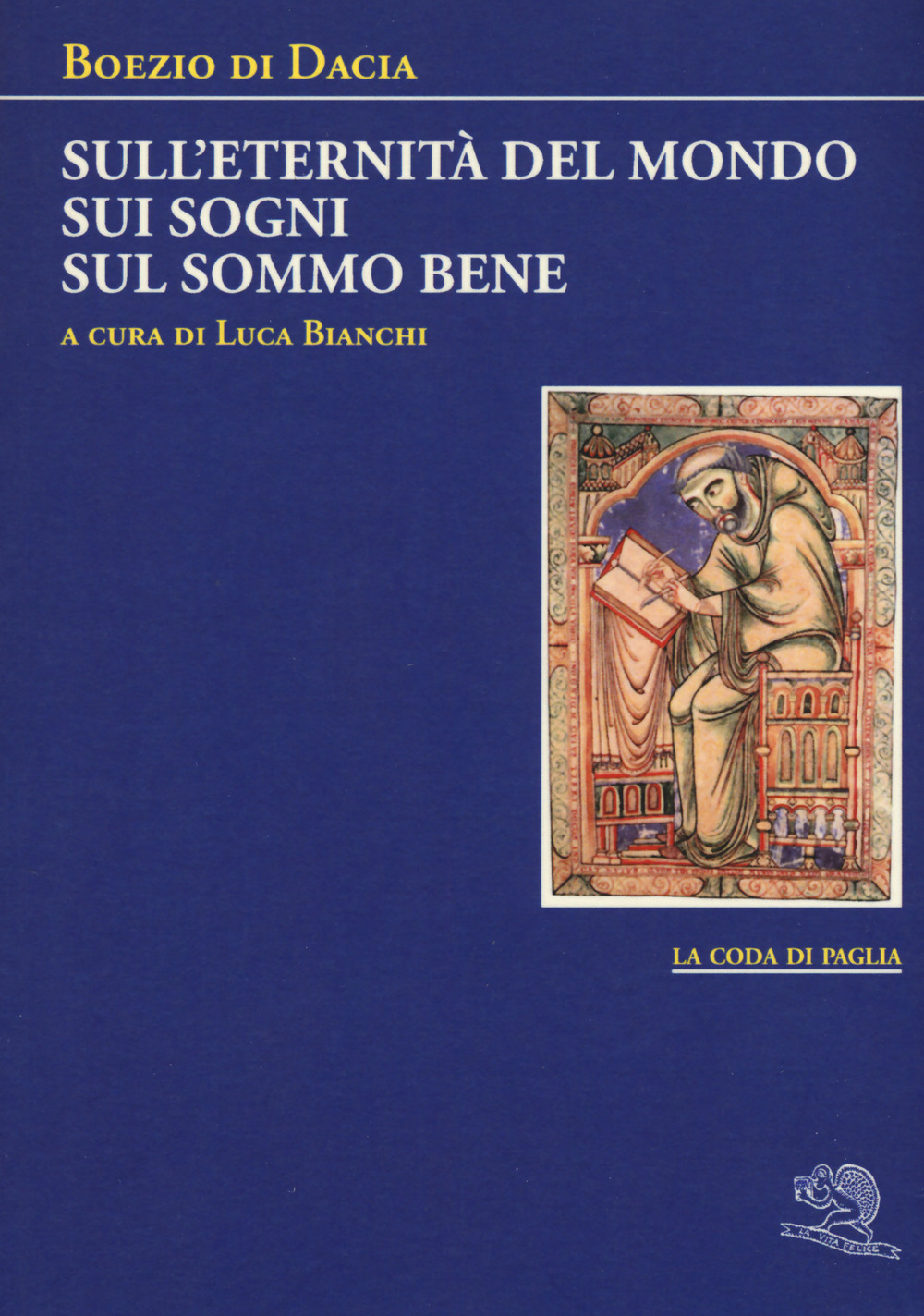 Sull'eternità del mondo-Sui sogni-Sul sommo bene