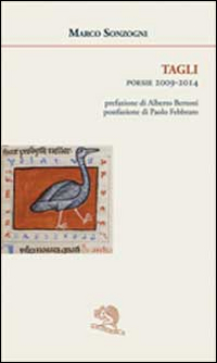 Tagli. Poesie 2009-2014
