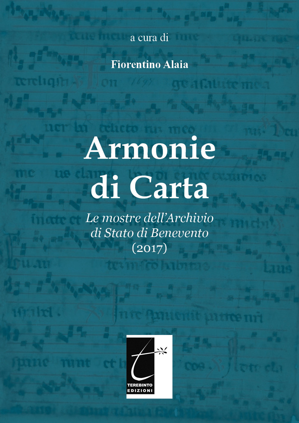 Armonie di carta. Le mostre dell’Archivio di Stato di Benevento …