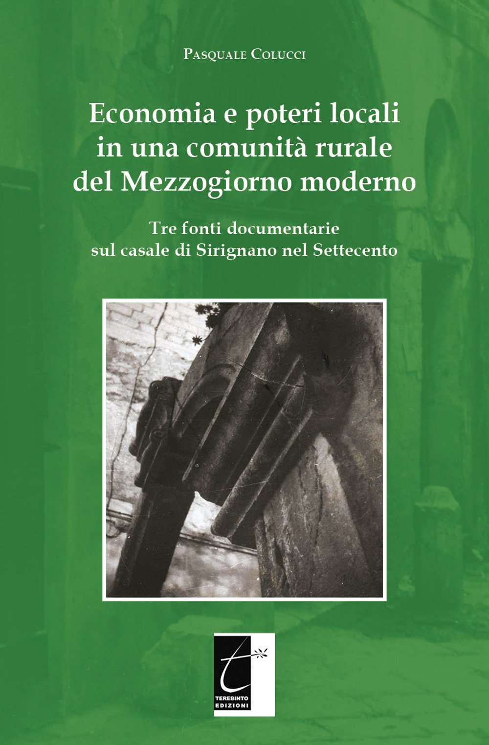 Economia e poteri locali in una comunità rurale del Mezzogiorno …