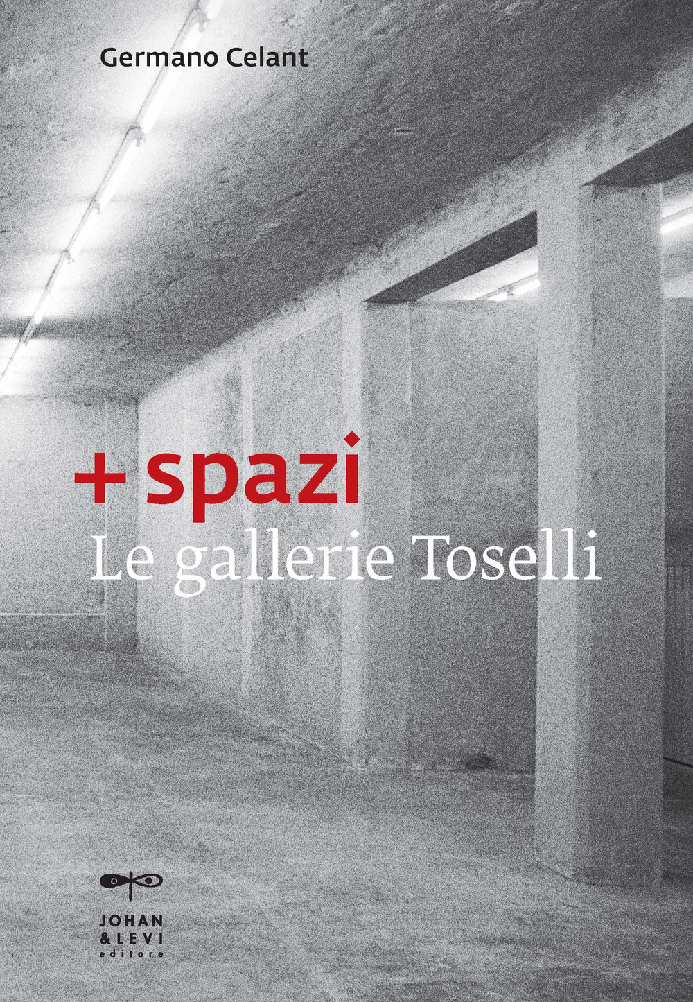 + spazi. Le gallerie Toselli