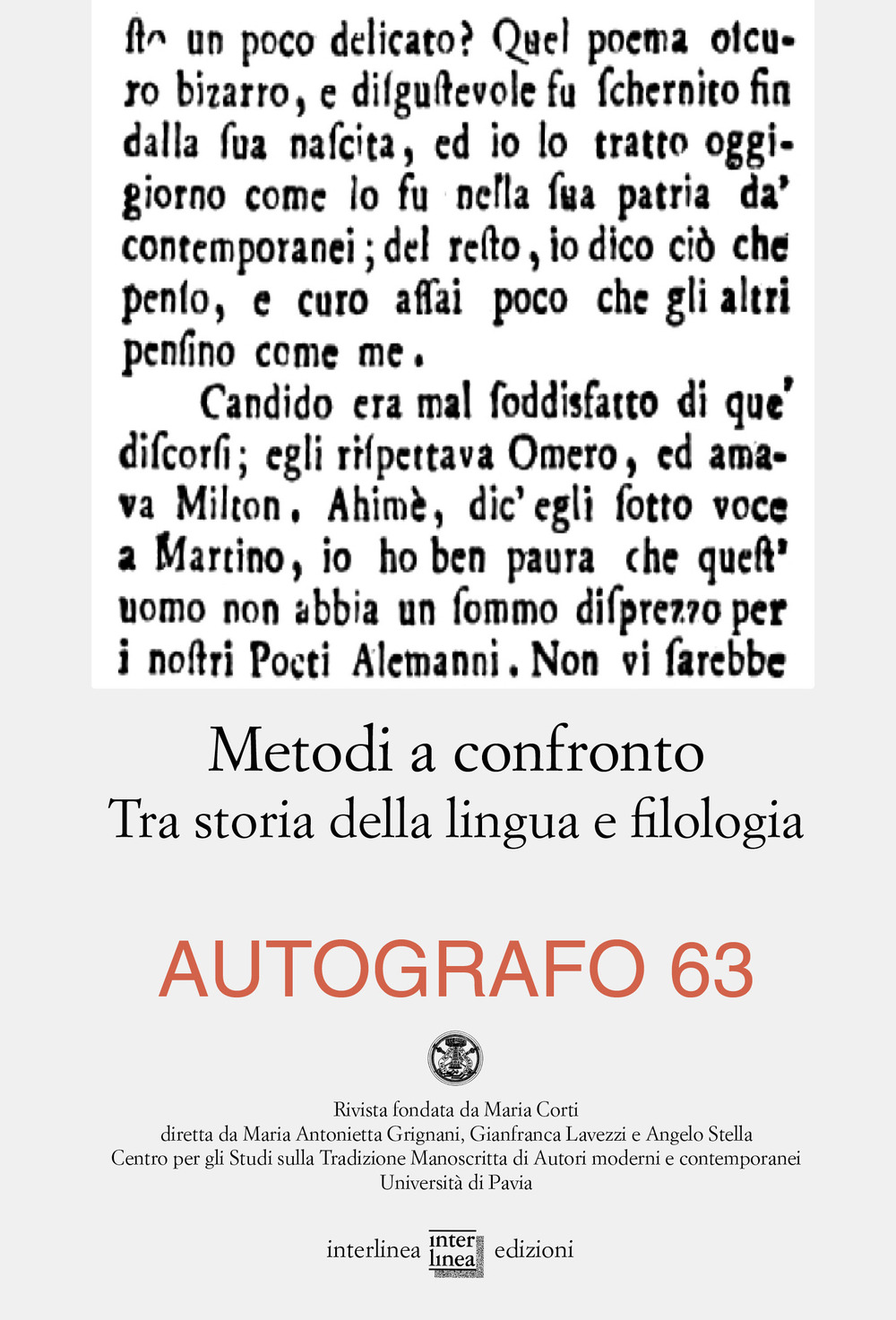 Autografo. Vol. 63: Metodi a confronto. Tra storia della lingua …