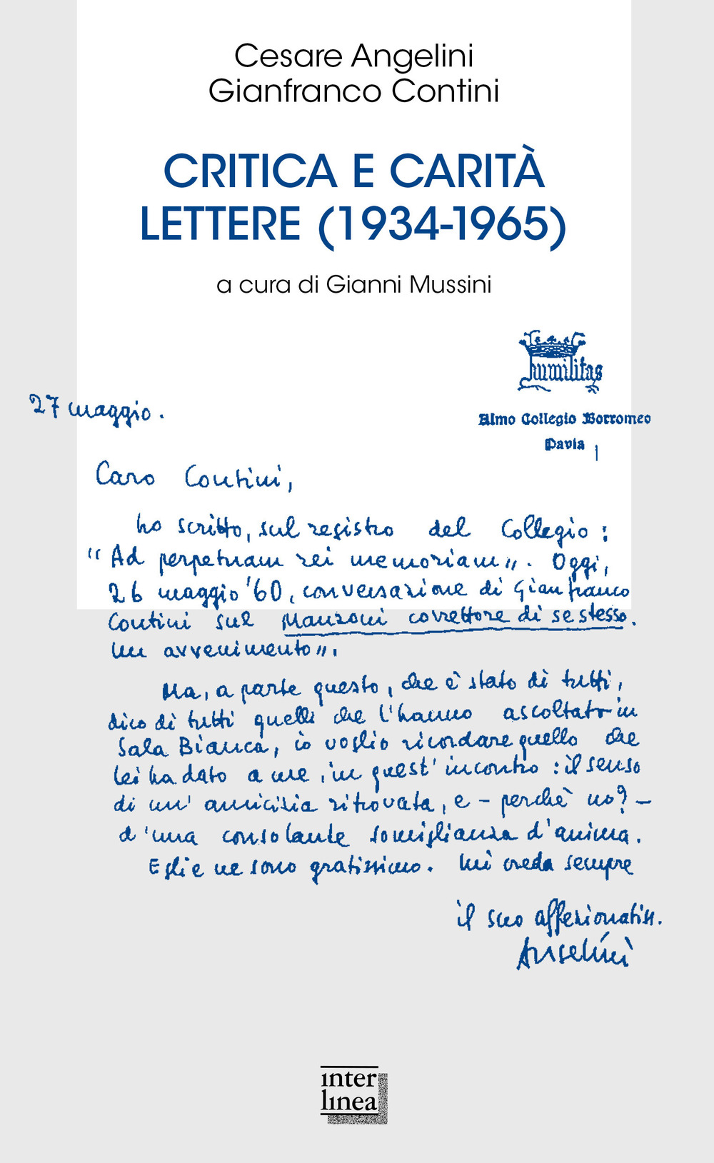 Critica e carità. Lettere (1934-1965)