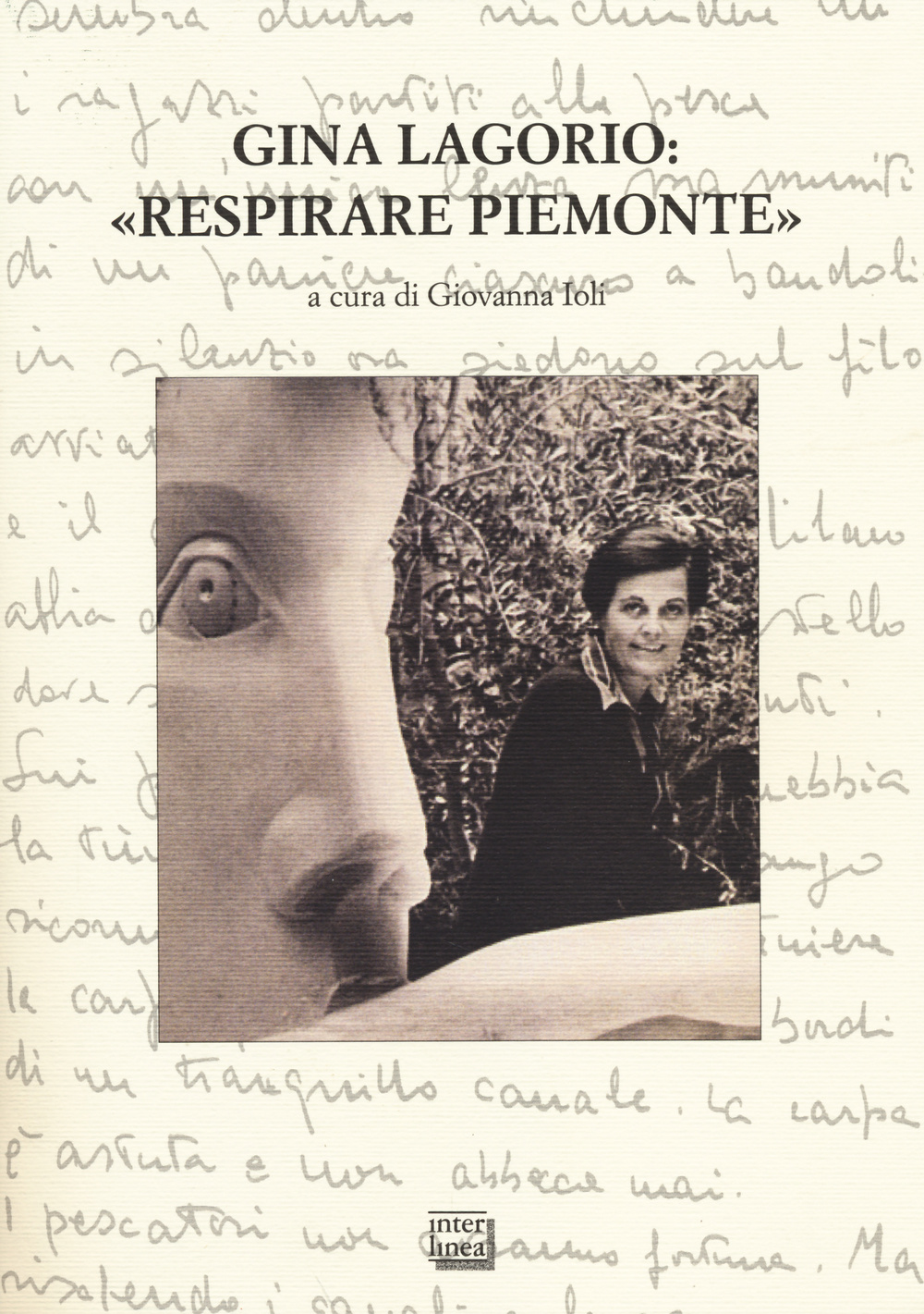 Gina Lagorio: «Respirare Piemonte». Atti del convegno internazionale (San Salvatore …