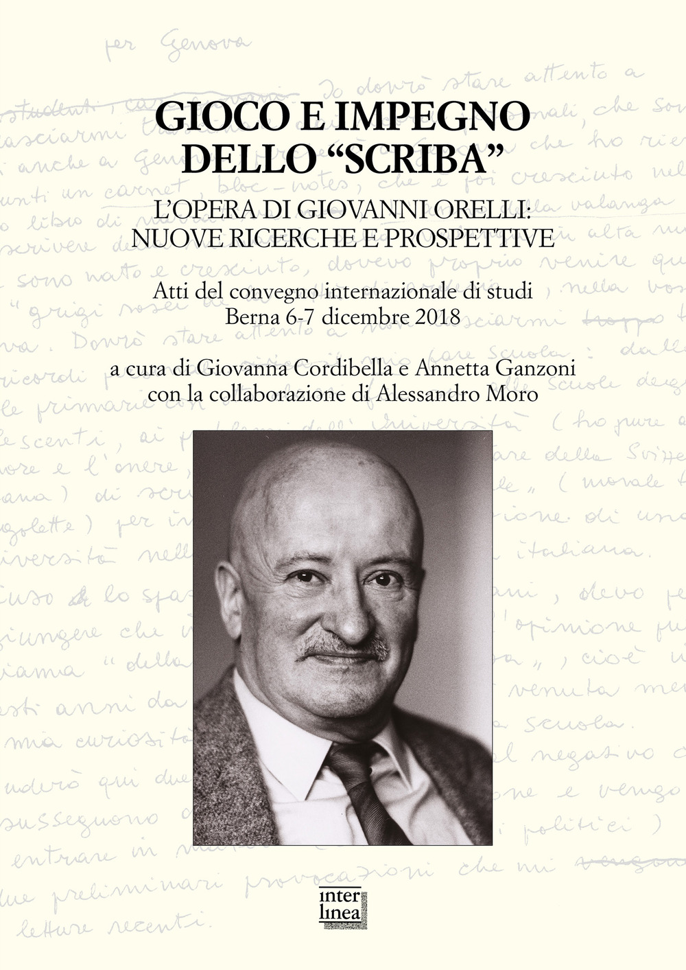 Gioco e impegno dello «scriba». L'opera di Giovanni Orelli: nuove …