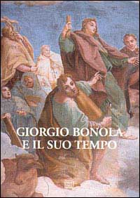 Giorgio Bonola e il suo tempo. Atti del Convegno di …