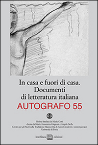 In casa e fuori di casa. Documenti di letteratura italiana