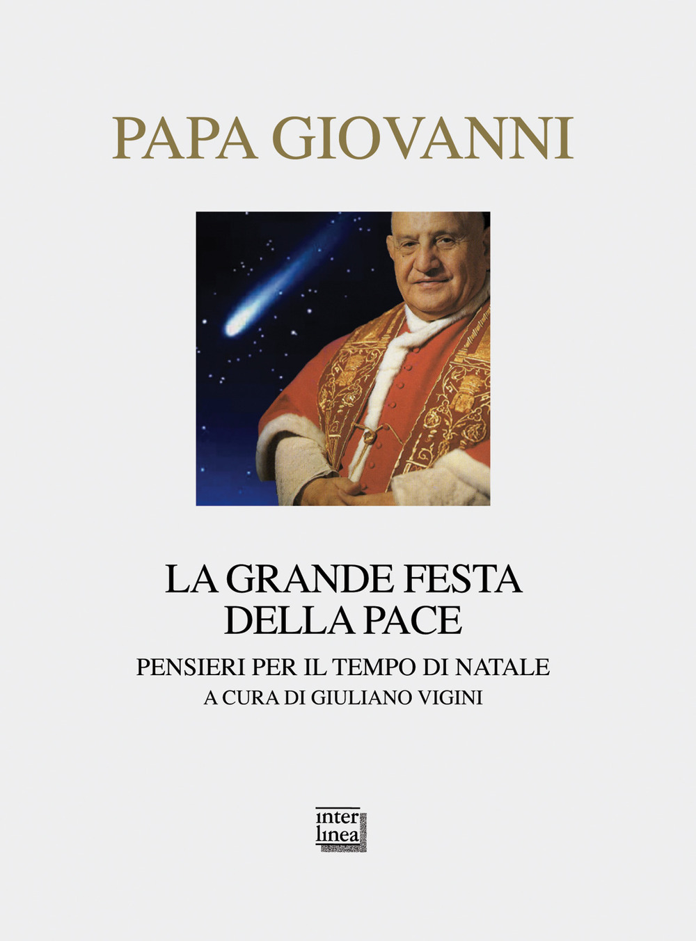 La grande festa della pace. Pensieri per il tempo di …