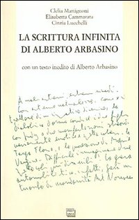 La scrittura infinita di Alberto Arbasino