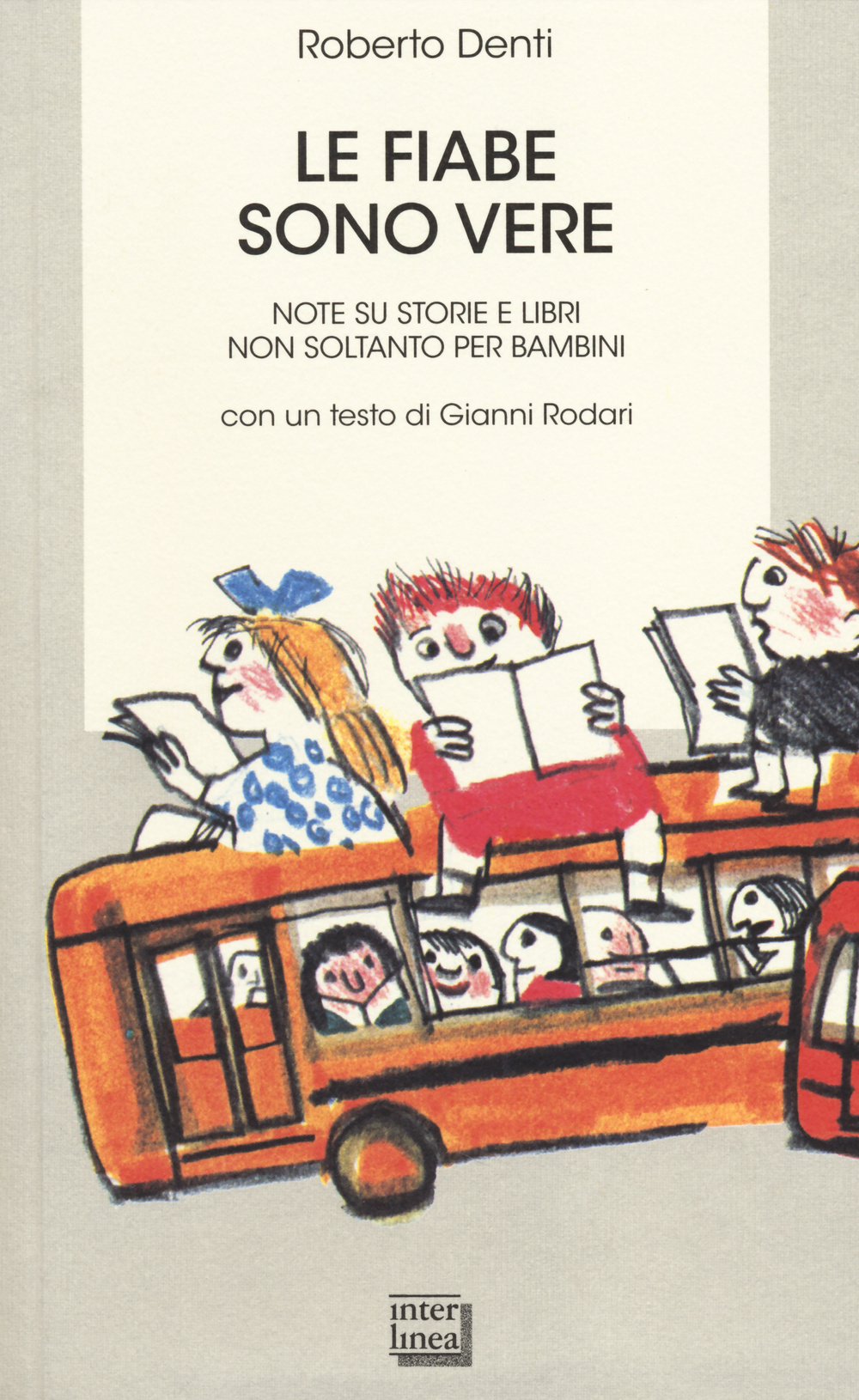 Le fiabe sono vere. Note su storie e libri non …