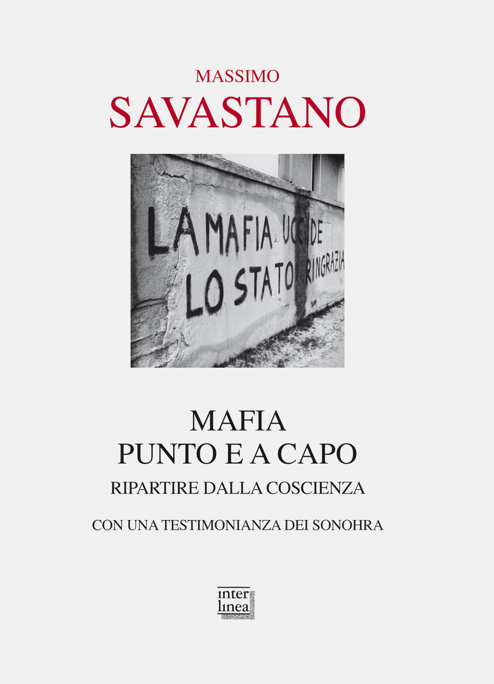 Mafia. Punto e a capo. Ripartire dalla coscienza