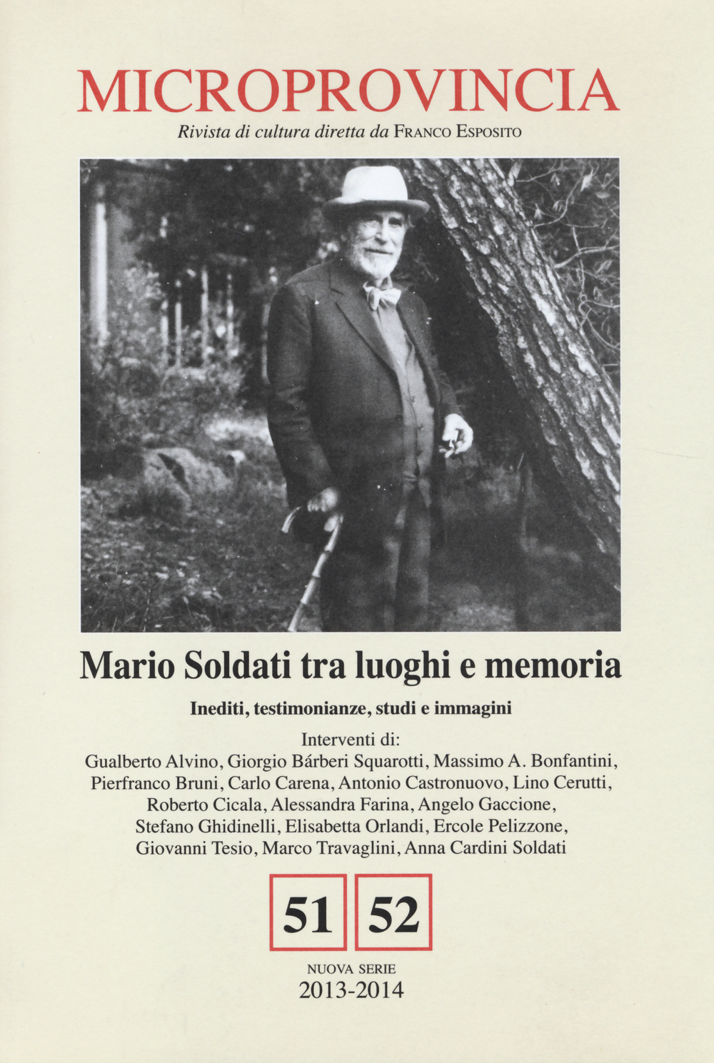 Microprovincia (2013-2014) vol. 51-52. Mario Soldati tra luoghi e memoria. …