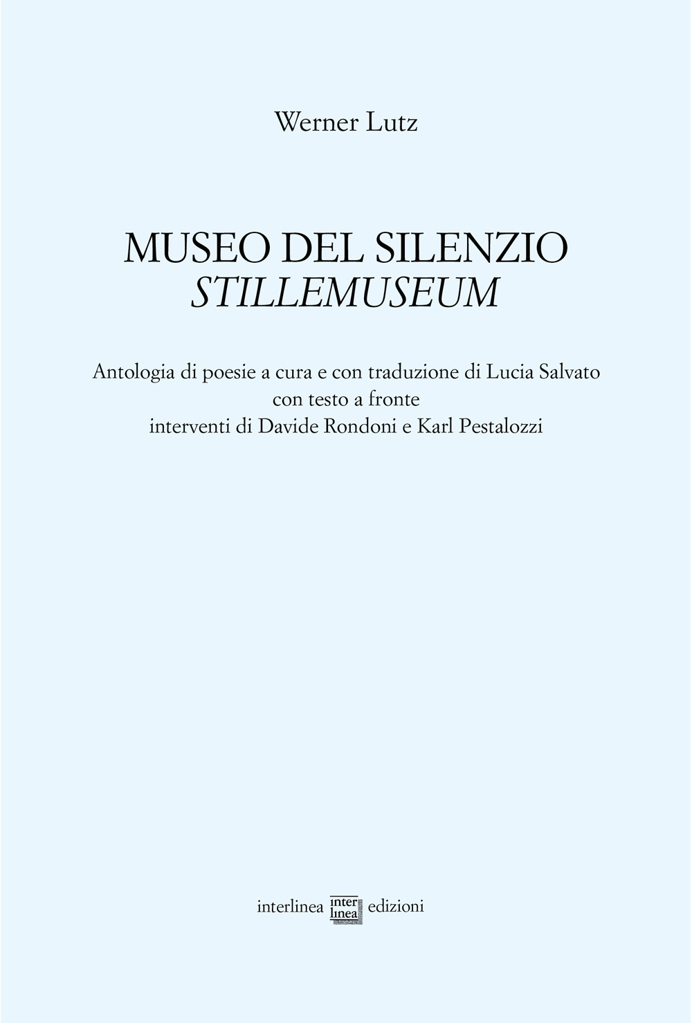 Museo del silenzio-Stillemuseum