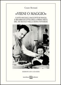 «Vieni o maggio». Canto sociale, racconti di magia e ricordi …