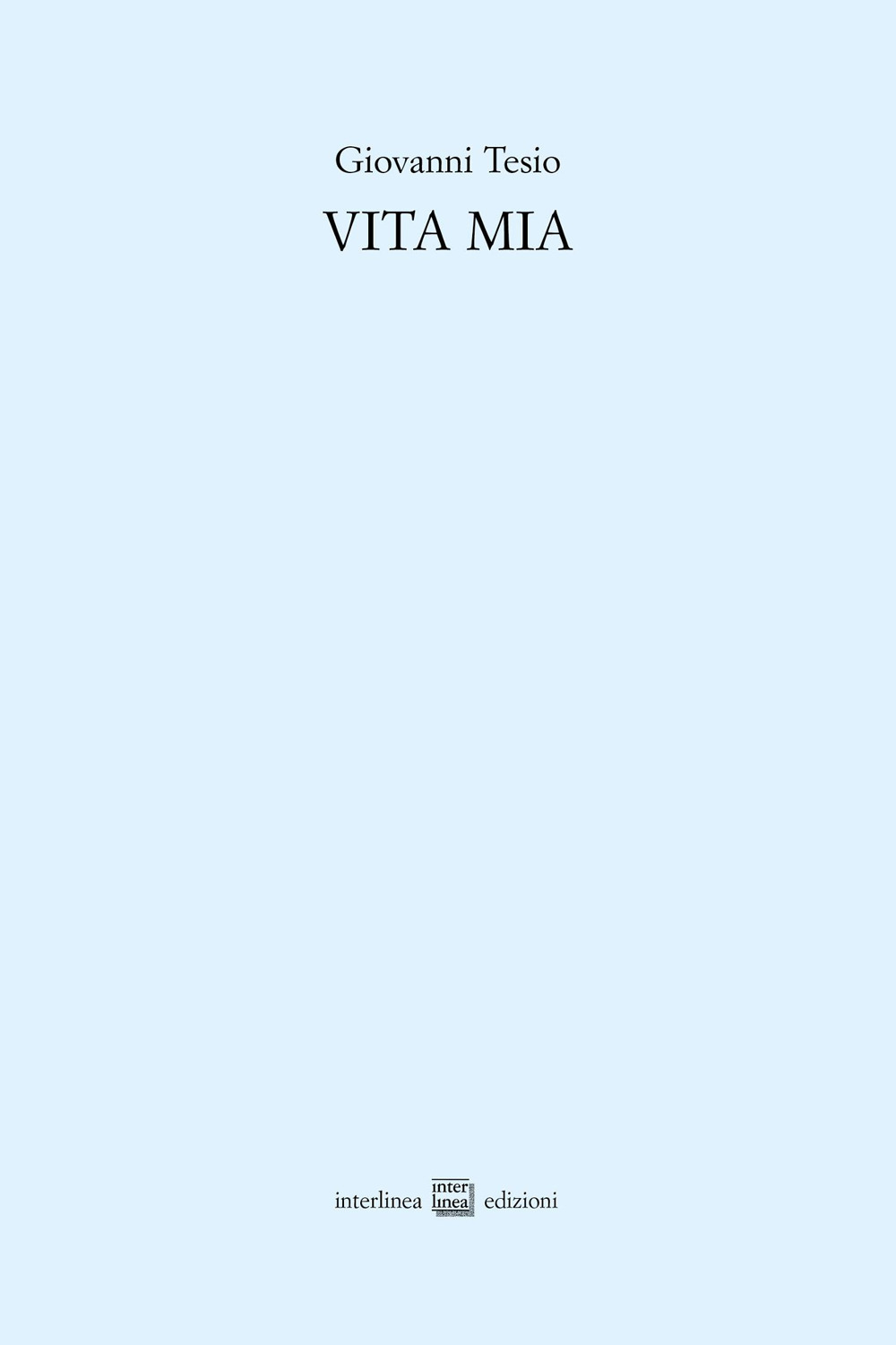 Vita mia. Testo italiano e piemontese