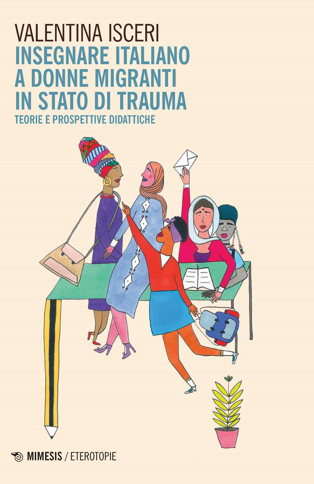 Insegnare italiano a donne migranti in stato di trauma. Teorie …