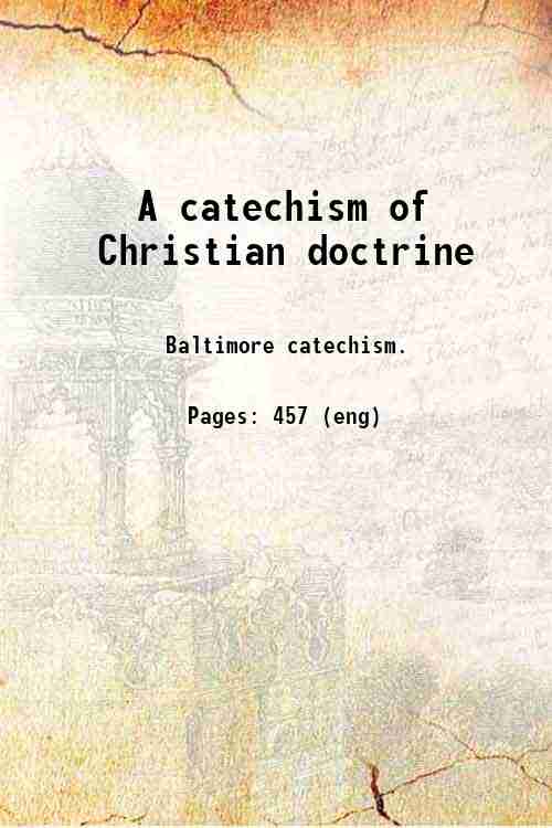 A catechism of Christian doctrine 1848