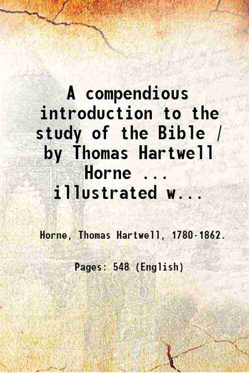 A compendious introduction to the study of the Bible / …