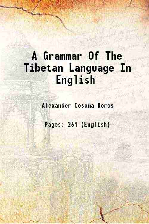 A Grammar Of The Tibetan Language In English 1834
