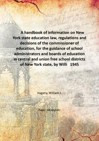 A handbook of information on New York state education law, …