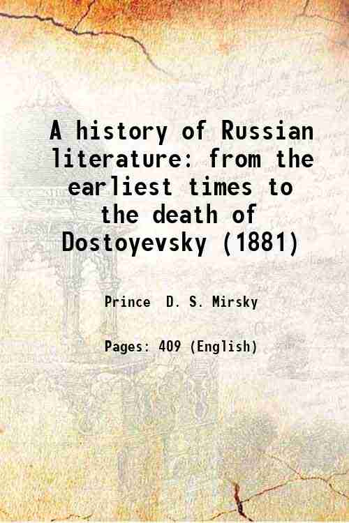 A history of Russian literature from the earliest times to …