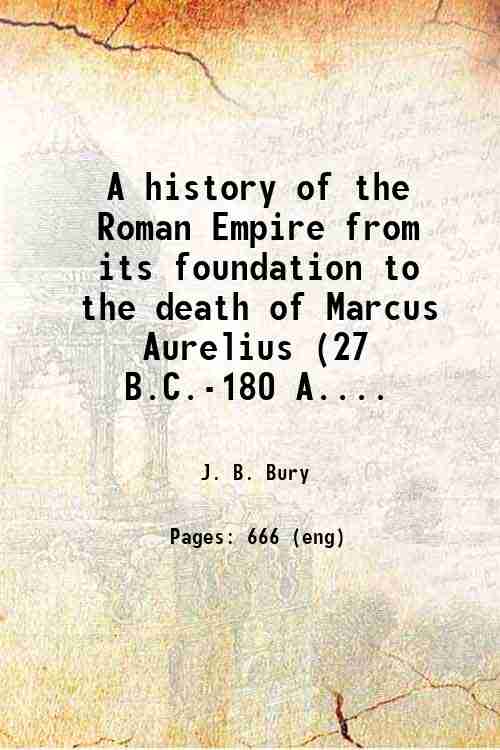 A history of the Roman Empire from its foundation to …