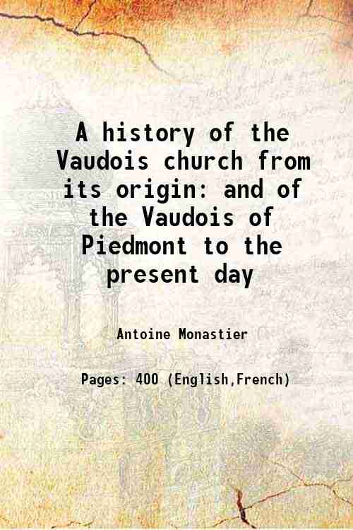 A history of the Vaudois church from its origin and …