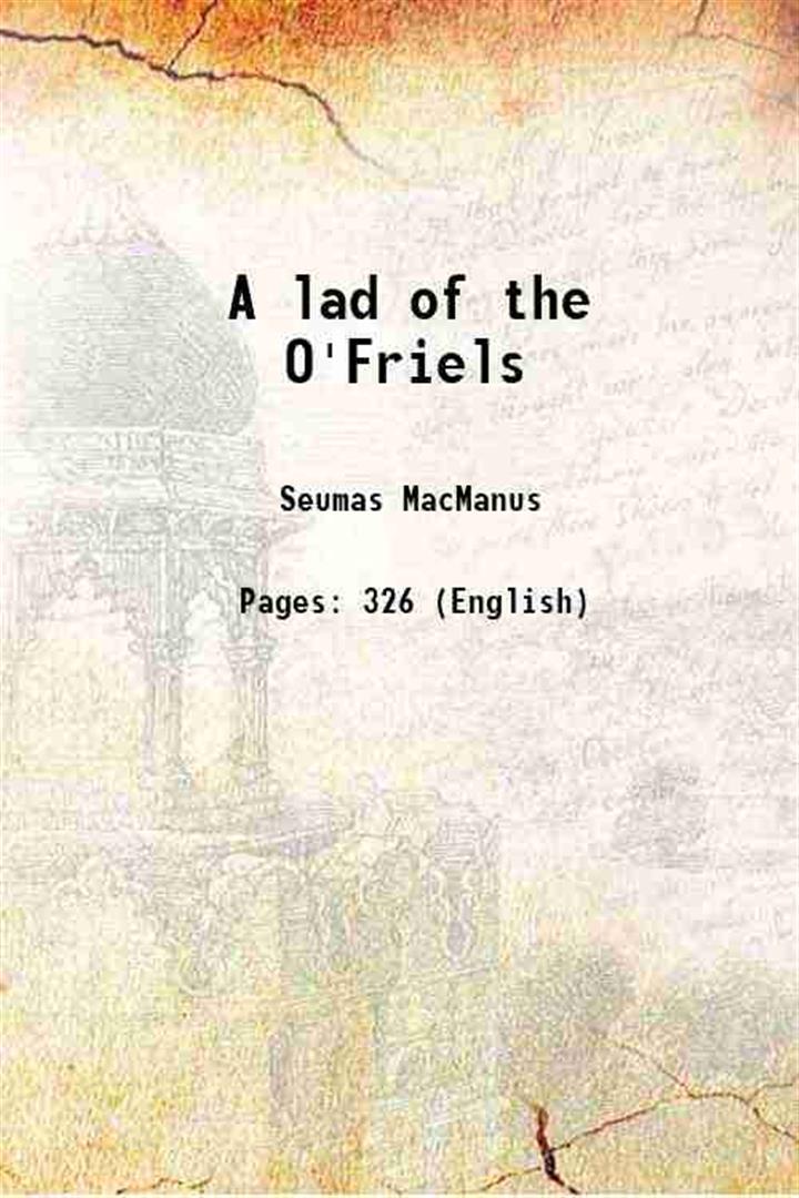 A lad of the O'Friels 1903