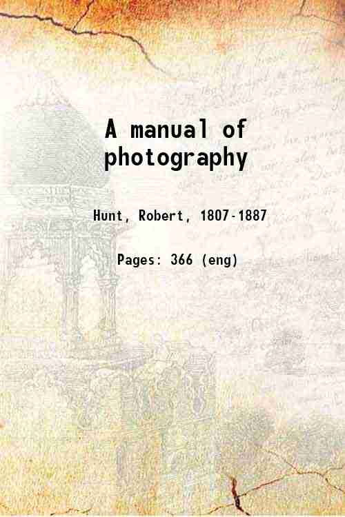 A manual of photography 1853