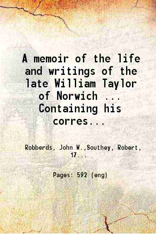 A memoir of the life and writings of the late …