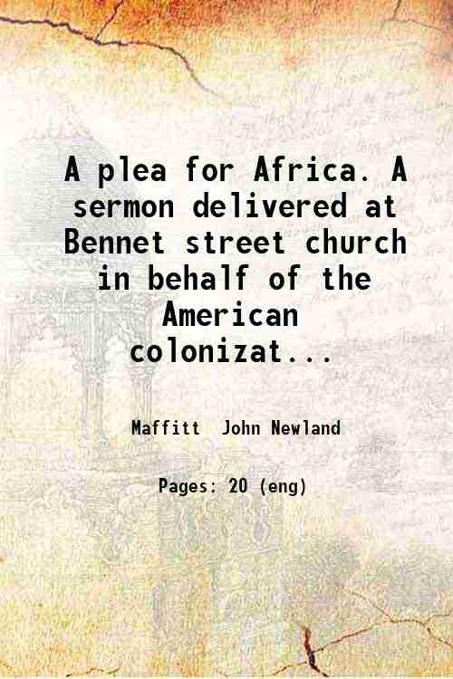 A plea for Africa. A sermon delivered at Bennet street …