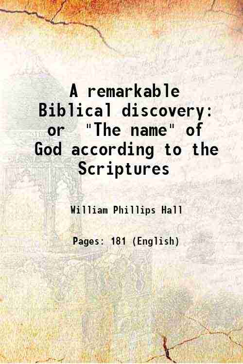 A remarkable Biblical discovery or "The name" of God according …