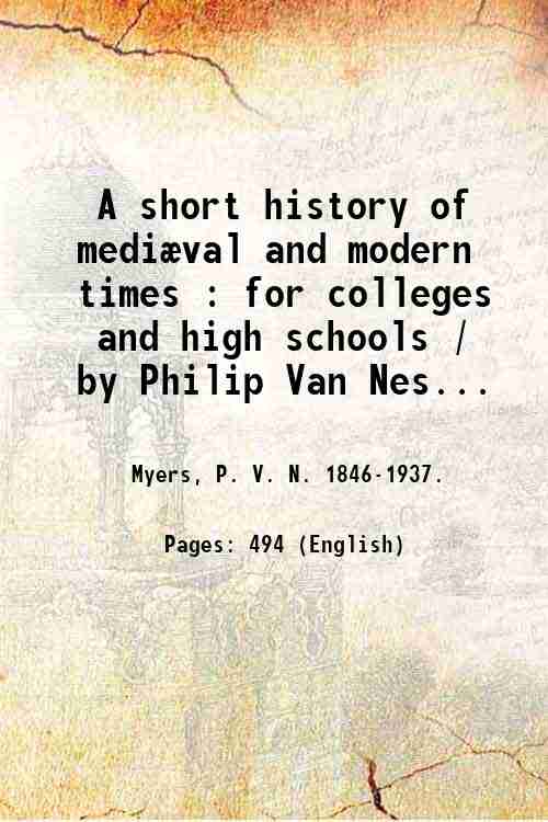 A short history of mediÊval and modern times : for …