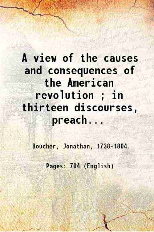 A view of the causes and consequences of the American …