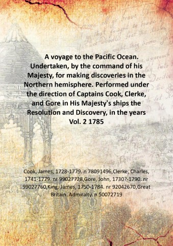 A voyage to the Pacific Ocean. Undertaken, by the command …