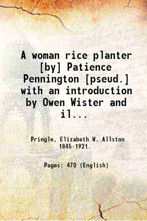 A woman rice planter [by] Patience Pennington [pseud.] with an …