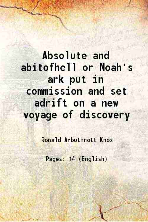 Absolute and abitofhell or Noah's ark put in commission and …