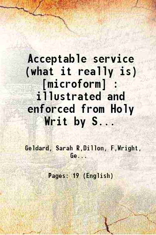 Acceptable service (what it really is) : illustrated and enforced …