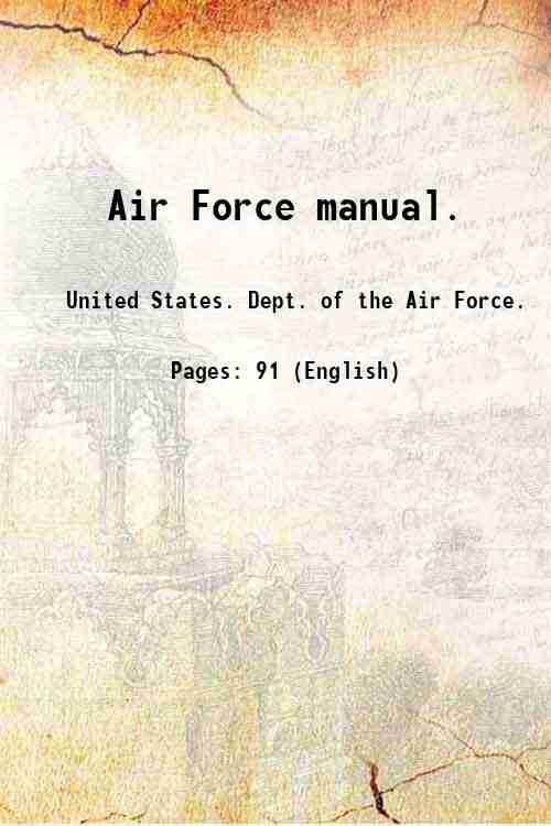 Air Force manual. Volume 35:15 D(1948) 1948