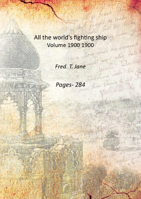 All the world's fighting ship Volume 1900 1900