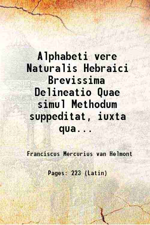 Alphabeti vere Naturalis Hebraici Brevissima Delineatio Quae simul Methodum suppeditat, …