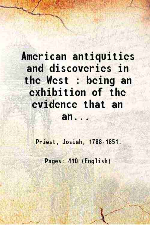 American antiquities and discoveries in the West : being an …