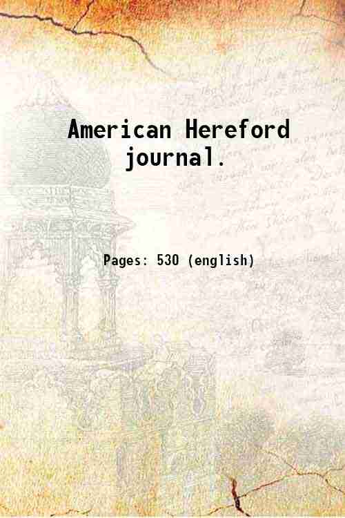 American Hereford journal. Volume 6:2 1915-16 1916