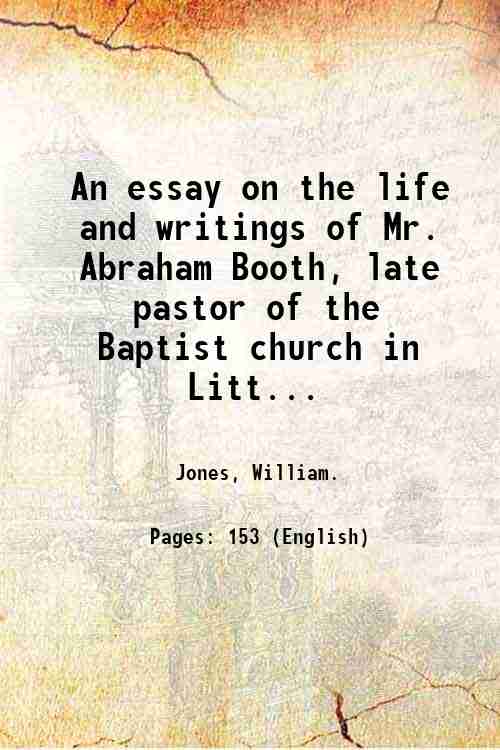 An essay on the life and writings of Mr. Abraham …