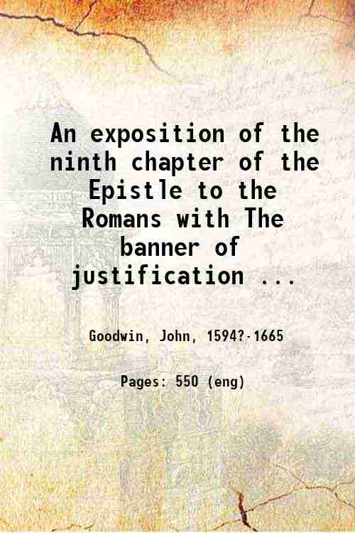 An exposition of the ninth chapter of the Epistle to …