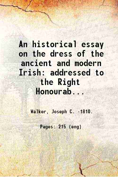 An historical essay on the dress of the ancient and …