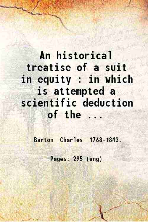 An historical treatise of a suit in equity : in …