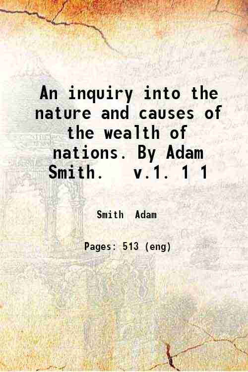 An inquiry into the nature and causes of the wealth …