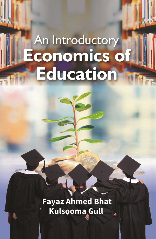 An Introductory Economics of Education [Hardcover]
